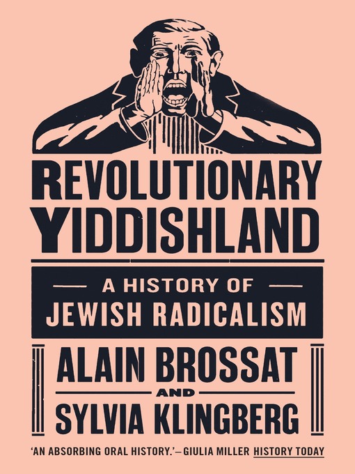 Title details for Revolutionary Yiddishland by Alain Brossat - Available